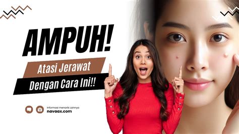 5 Cara Ampuh Mengatasi Jerawat Dengan Bahan Alami Youtube