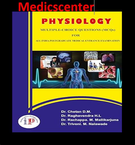 Physiology Mcq For All India Postgraduate Medical Entrance Examinations