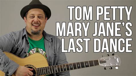 How to play "Mary Jane's Last Dance" on Guitar – Tom Petty Guitar ...