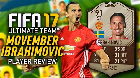 FIFA 17 MOVEMBER IBRAHIMOVIC 91 BEST STRIKER PLAYER REVIEW FIFA