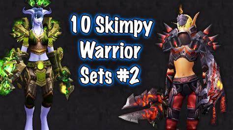 Jessiehealz 10 Skimpy Warrior Sets 2 World Of Warcraft Youtube