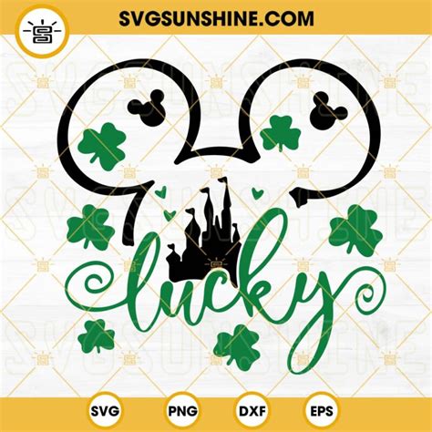 Lucky Svg Mickey Mouse Ears Castle Svg Feeling Lucky Svg St Patricks