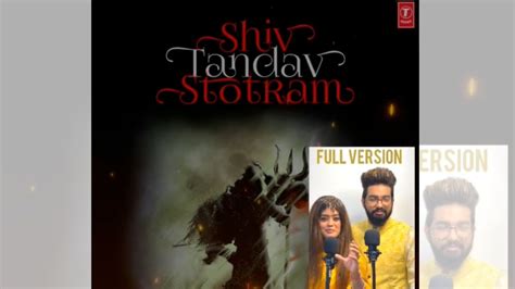 T Series Releases Shiv Tandav Stotram Lyrical Video Featuring Sachet And Parampara Tandon Out Now