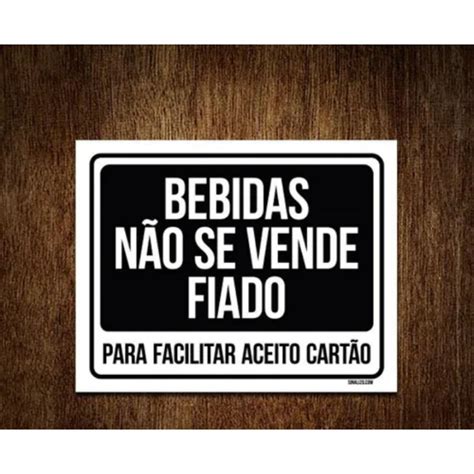 Placa Decorativa Bebidas N O Se Vende Fiado Shopee Brasil