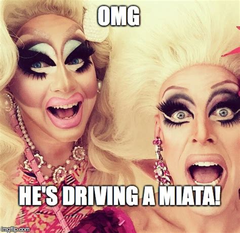 Surprised Drag Queens Imgflip