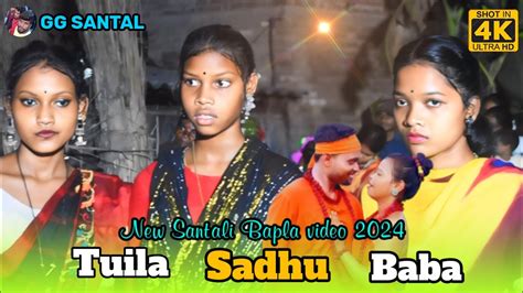 Tuila Sadhu Baba New Santali Bapla Video Santali Orchestra