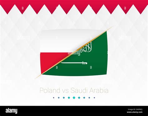 National Football Team Poland Vs Saudi Arabia Soccer 2022 Match Versus