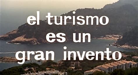 El Turismo Es Un Gran Invento 1968