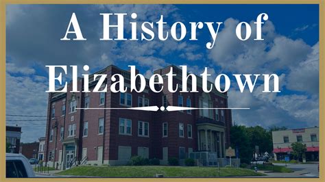 A History of Elizabethtown — KentuckyHistory.co