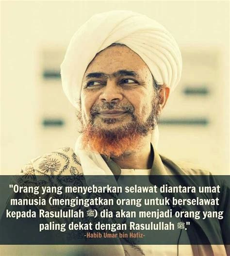 Nasehat Habib Umar Tentang Sholawat 1000 Kata Kata Indah Kata Kata