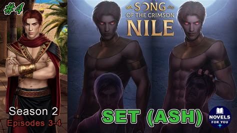 Set Ash Route Song Of The Crimson Nile Season Episodes