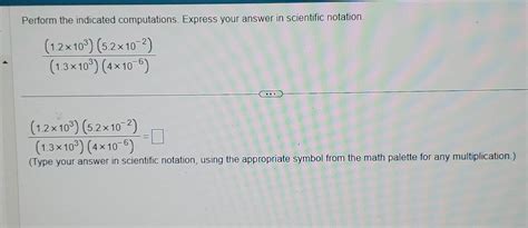 Solved Perform The Indicated Computations Express Your Chegg