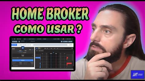 PASSO A PASSO DE COMO USAR O HOME BROKER DA CORRETORA CLEAR YouTube