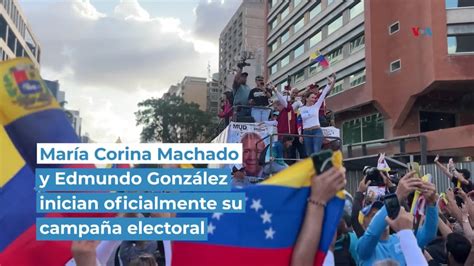 María Corina Machado y Edmundo González inician oficialmente su campaña