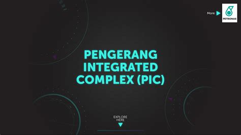 Petronas "Pengerang Integrated Complex" - Touchscreen on Behance