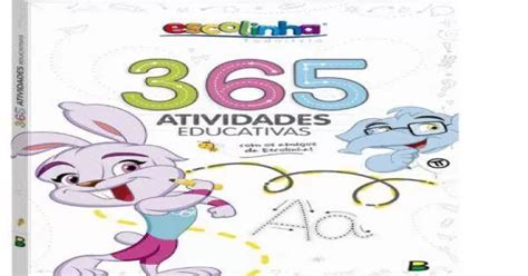 Livro De Atividades Infantil 365 Atividades Educativas Dokassa