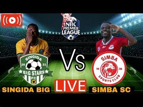 Live Singida Bs Vs Simba Sc Uwanja Wa Liti Singida Youtube