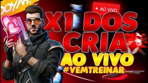 🔥free Fire Ao Vivo🔥 X1 Dos Cria Ao Vivo🔥4x4 Ao Vivo🔥jogando Com