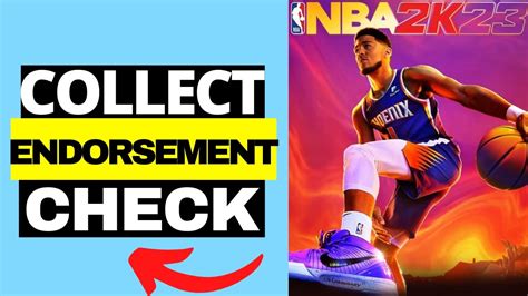 How To Collect Endorsement Checks In Nba 2k23 Mycareer Youtube