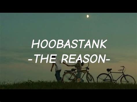 Hoobastank The Reason Lyrics Youtube