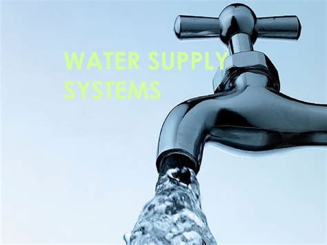 water_supply_system. a detailed presentation on water supply system | PPT