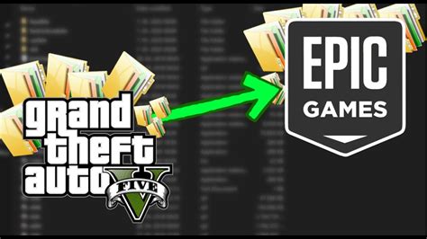 How To Move Gta 5 Files Into The Epic Games Launcher Youtube