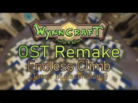 Wynncraft OST Remake Endless Climb Tower Of Ascension 1 YouTube