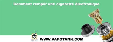 Comment remplir une cigarette électronique Vaporesso guide étape par