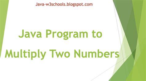 Java Program To Multiply Two Numbers Integer Floating And Double