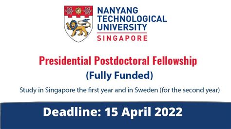 Nanyang Technological University Presidential Postdoctoral Fellowship