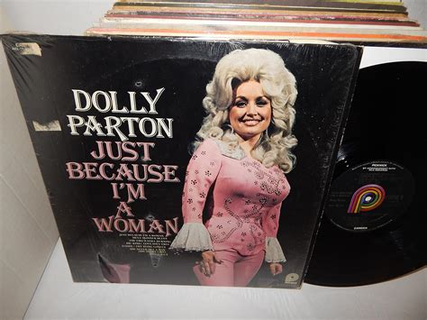 Dolly Parton Just Because I M A Woman Amazon Music