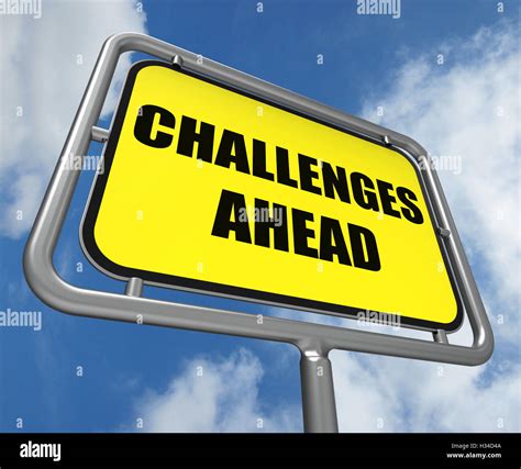 Challenges Ahead Sign Shows to Overcome a Challenge or Difficult Stock ...