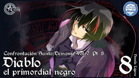 Tensura Vol 7 Pt 8 Diablo El Primordial Negro Novela Ligera