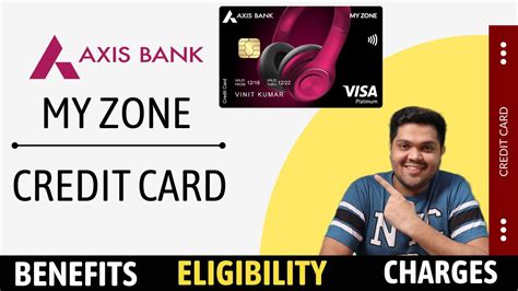 Axis Bank My Zone Credit Card Full Details Benefits Eligibility