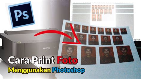 Cara Mencetak Foto Menggunakan Photoshop YouTube