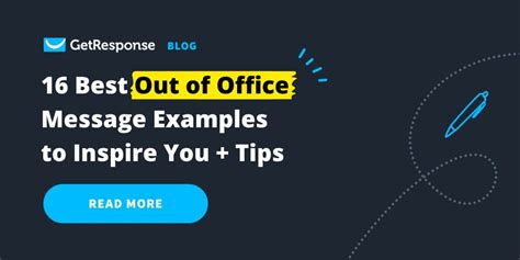 16 Best Out Of Office Message Examples To Inspire You Tips