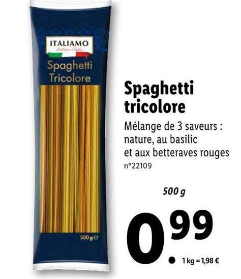 Promo ITALIAMO Spaghetti Tricolore Chez Lidl