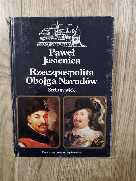 Rzeczpospolita Obojga Narod W Srebrny Wiek Jasieni Gda Sk Kup Teraz