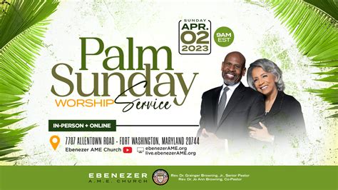 Palm Sunday Worship Service Ebenezer Ame Church