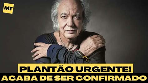 ACABA DE SER CONFIRMADO Querido Cantor Erasmo Carlos Aos 81 Anos