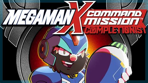 Mega Man X Command Mission The Completionist Youtube