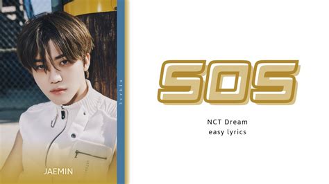 NCT DREAM SOS Easy Lyrics YouTube