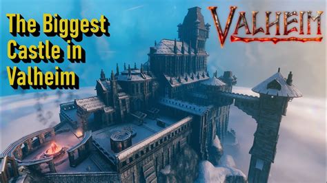 Valheim - The Biggest Castle Ever Built in Valheim, Castle Fairfax ...