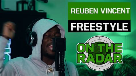 The Reuben Vincent On The Radar Freestyle Youtube