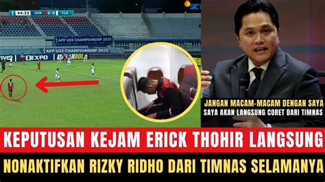 Padahal Yang Salah Doll Erick Thohir Resmi Berhentikan Rizky Ridho