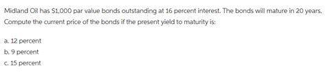 Answered Midland Oil Has 1000 Par Value Bonds Bartleby