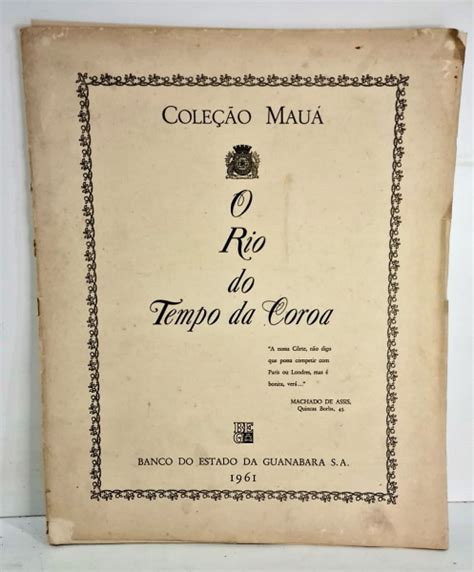 O Rio Do Tempo Da Coroa Banco Do Estado Da Guanabara