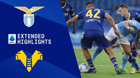 Lazio Vs Verona Extended Highlights Serie A Cbs Sports Golazo