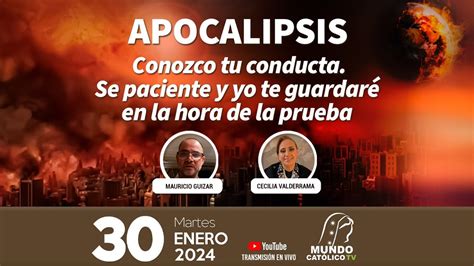 Apocalipsis Conozco Tu Conducta Se Paciente Y Yo Te Guardar En La