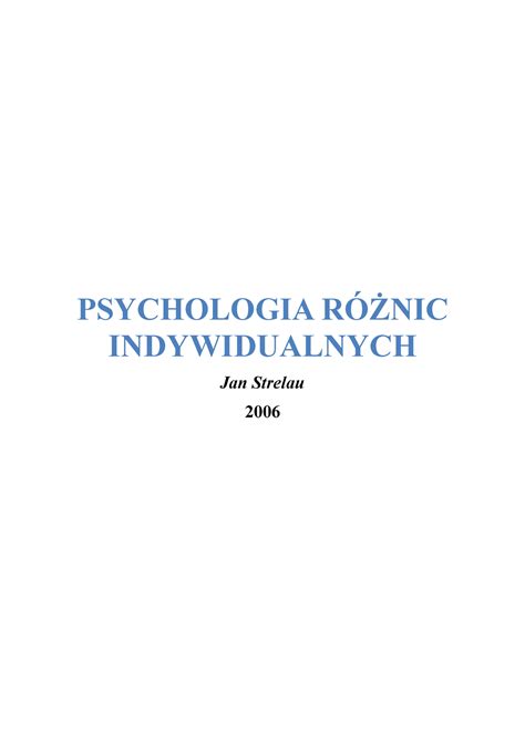 Skrypt Psychologia różnic indywidualnych PSYCHOLOGIA RÓŻNIC